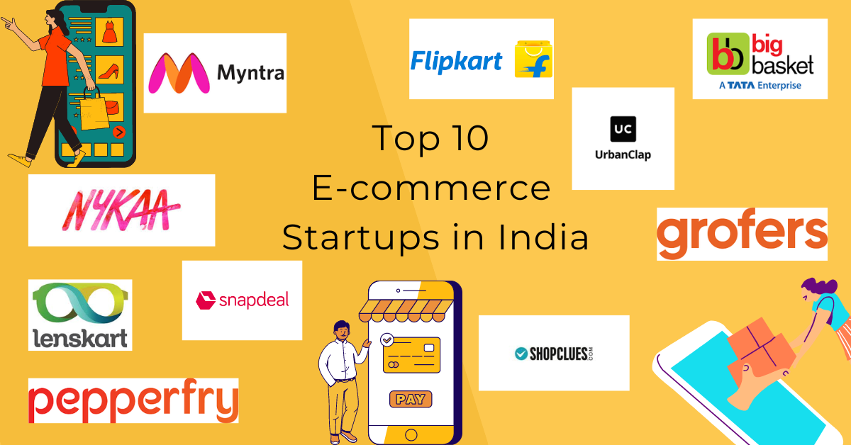 Top 10 E-commerce Startups in India