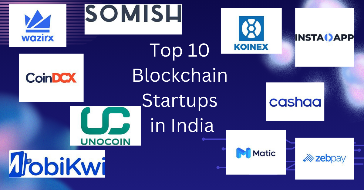 Top 10 Blockchain Startups in India