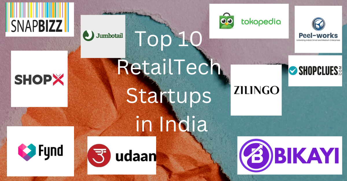 Top 10 RetailTech Startups in India